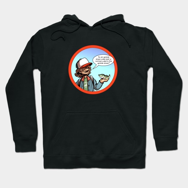 The Upside Down Cake Dustin Hoodie by Dustinart